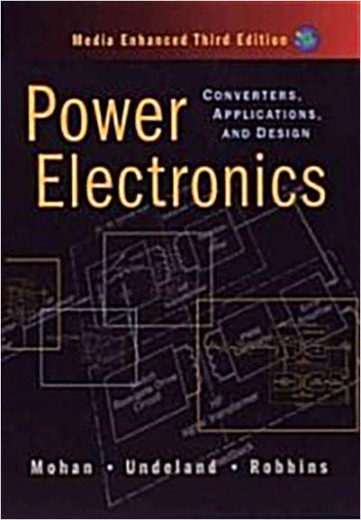 Power Electronics: Converters, Applications, and Design (Hardcover, 3)